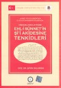 Osmanl� Ara�t�rmalar� Vakf� OSMANLI DEVLET�'NDE EHL-� S�NNET�N ��'� AK�DES�NE TENK�DLER�