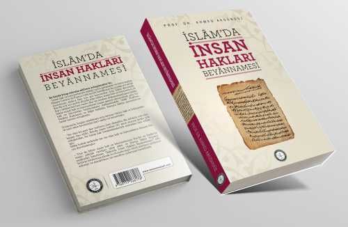 ​İSLÂM’DA İNSAN HAKLARI BEYÂNNÂMESİ (BEŞİNCİ BASKI) - 1