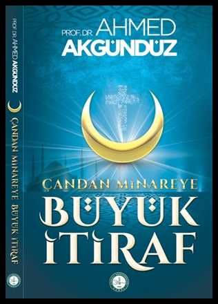 ​ÇANDAN MİNAREYE BÜYÜK İTİRAF - 1