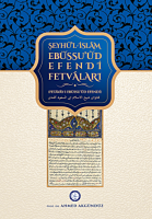 Osmanlı Araştırmaları Vakfı - EBUSSUUD EFENDİ FETVÂLARI (FETAVA-YI EBUSSUUD EF.)