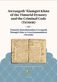 Evrengzîb Alemgîrî Hân ve Ceza Kanunnâmesi (Ta'zîrât)