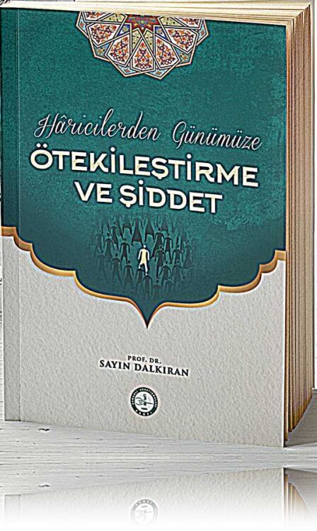 ​Hâricilerden Günümüze  ÖTEKİLEŞTİRME VE ŞİDDET - 1