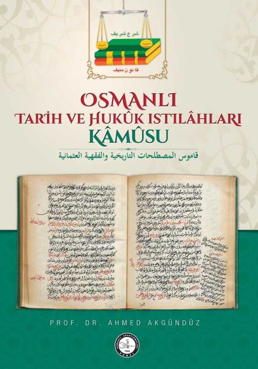 OSMANLI TARİH VE HUKUK ISTILÂHLARI KÂMÛSU - 1