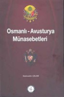 Osmanlı Araştırmaları Vakfı - OSMANLI-AVUSTURYA MÜNASEBETLERİ