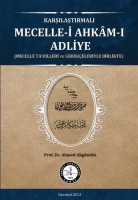 Osmanlı Araştırmaları Vakfı - KARŞILAŞTIRMALI MECELLE-İ AHKÂM-I ADLİYE