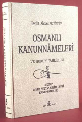 OSMANLI KANUNNAMELERİ - 3