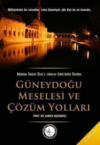 GÜNEYDOĞU MESELESİ VE ÇÖZÜM YOLLARI - 1