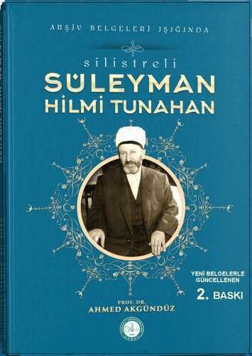 SİLİSTRELİ SÜLEYMAN HİLMİ TUNAHAN - 1