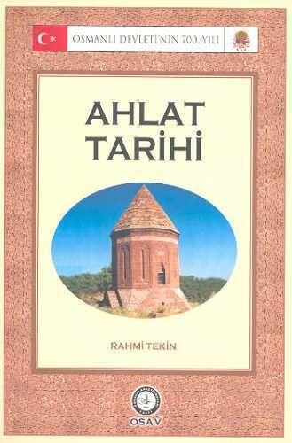 AHLAT TARİHİ - 1