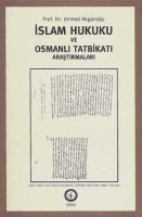 Osmanlı Araştırmaları Vakfı - İSLAM HUKUKU VE OSMANLI TATBİKATI ARAŞTIRMALARI - 1